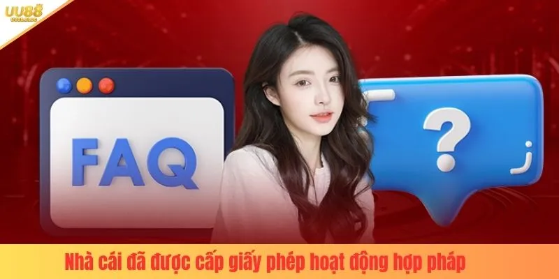 Nhà cái đã được cấp giấy phép hoạt động hợp pháp